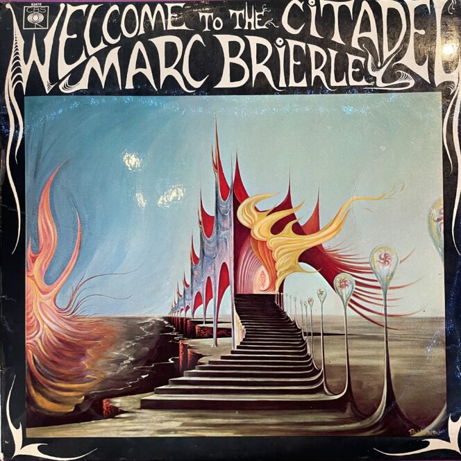 Marc Brierley - Welcome To The Citadel
