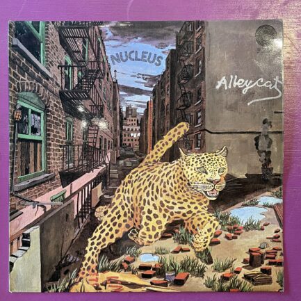 Ian Carr's Nucleus - Alleycat